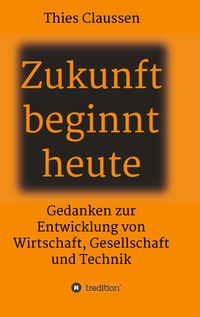 Produktbild: Zukunft beginnt heute