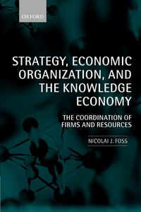 Produktbild: Strategy, Economic Organization, and the Knowledge Economy