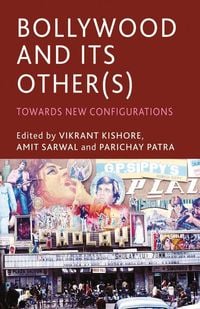 Produktbild: Bollywood and its Other(s)