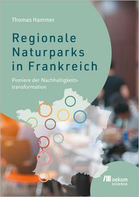 Produktbild: Regionale Naturparks in Frankreich