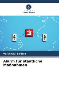 Produktbild: Alarm f&uuml;r staatliche Ma&szlig;nahmen