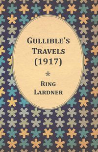 Produktbild: Gullible's Travels (1917)