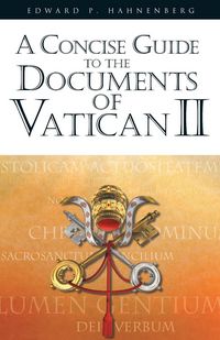 Produktbild: Hahnenberg, E: Concise Guide to the Documents of Vatican II