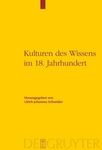 Produktbild: Kulturen des Wissens im 18. Jahrhundert