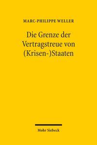 Produktbild: Die Grenze der Vertragstreue von (Krisen-)Staaten
