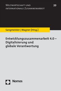 Produktbild: Entwicklungszusammenarbeit 4.0 - Digitalisierung und globale Verantwortung