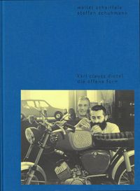 Produktbild: Karl Clauss Dietel. Die offene Form