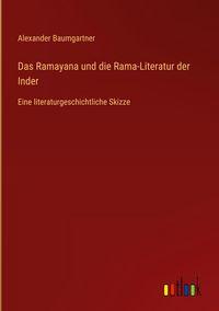 Produktbild: Das Ramayana und die Rama-Literatur der Inder