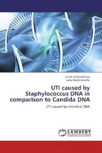 Produktbild: Al-Mathkhury, H: UTI caused by Staphylococcus DNA in compari