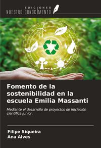 Produktbild: Fomento de la sostenibilidad en la escuela Emilia Massanti
