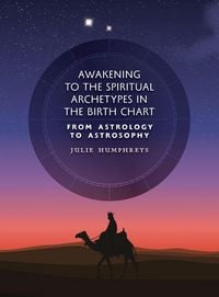 Produktbild: Awakening to the Spiritual Archetypes in the Birth Chart