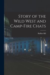 Produktbild: Story of the Wild West and Camp-Fire Chats