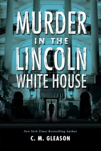 Produktbild: Murder in the Lincoln White House
