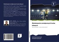 Produktbild: Modelowanie zmniejszonych luz&oacute;w si&iquest;owych