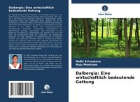 Produktbild: Dalbergia: Eine wirtschaftlich bedeutende Gattung