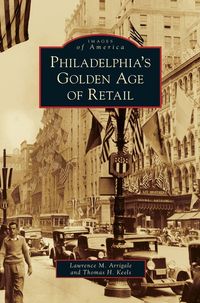 Produktbild: Philadelphia's Golden Age of Retail