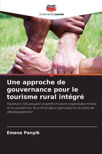 Produktbild: Une approche de gouvernance pour le tourisme rural int&eacute;gr&eacute;