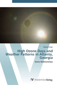 Produktbild: High Ozone Days and Weather Patterns in Atlanta, Georgia