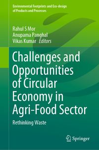 Produktbild: Challenges and Opportunities of Circular Economy in Agri-Food Sector