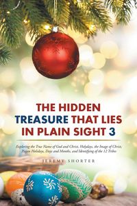 Produktbild: The Hidden Treasure That Lies in Plain Sight 3