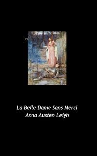 Produktbild: La Belle Dame Sans Merci