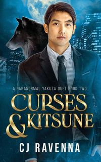 Produktbild: Curses & Kitsune (A Paranormal Yakuza Duet Book 2)