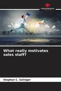 Produktbild: What really motivates sales staff?