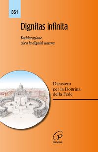 Produktbild: Dignitas infinita. Dichiarazione circa la dignit&agrave; umana
