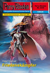 Produktbild: Perry Rhodan 2248: Friedensk&auml;mpfer