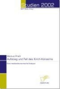 Produktbild: Aufstieg und Fall des Kirch-Konzerns