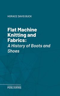 Produktbild: Flat Machine Knitting and Fabrics