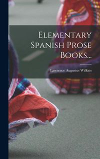 Produktbild: Elementary Spanish Prose Books...