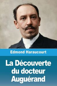 Produktbild: La D&eacute;couverte du docteur Augu&eacute;rand
