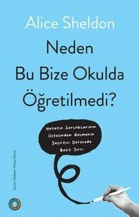 Produktbild: Neden Bu Bize Okulda &Ouml;gretilmedi