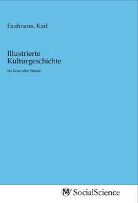 Produktbild: Illustrierte Kulturgeschichte