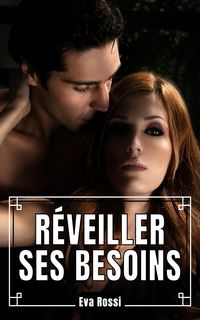 Produktbild: R&eacute;veiller ses Besoins