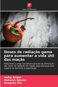 Produktbild: Doses de radia&ccedil;&atilde;o gama para aumentar a vida &uacute;til das ma&ccedil;&atilde;s