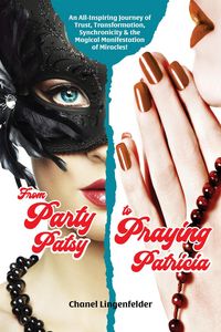 Produktbild: From Party Patsy to Praying Patricia