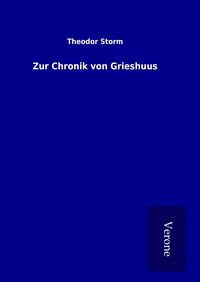 Produktbild: Zur Chronik von Grieshuus