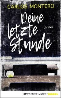 Produktbild: Deine letzte Stunde