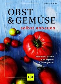 Produktbild Obst & Gemüse selbst anbauen