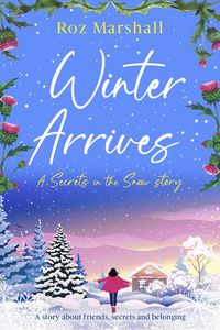 Produktbild: Winter Arrives (Secrets in the Snow, #6)