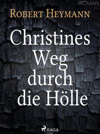 Produktbild: Christines Weg durch die H&ouml;lle
