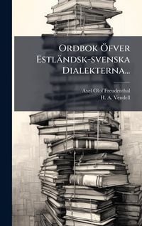 Produktbild: Ordbok &Atilde;-fver Estl&auml;ndsk-svenska Dialekterna...