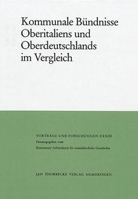 Produktbild: Kommunale B&uuml;ndnisse Oberitaliens und Oberdeutschlands im Vergleich