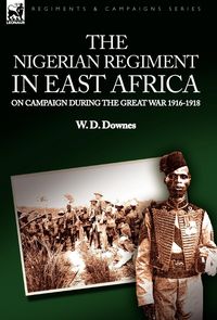Produktbild: The Nigerian Regiment in East Africa