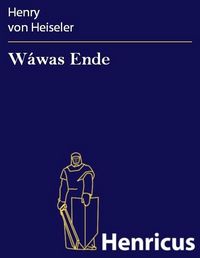 Produktbild: W&aacute;was Ende