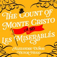 Produktbild: The Count of Monte Cristo & Les Mis&eacute;rables