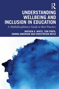 Produktbild: Understanding Wellbeing and Inclusion in Education