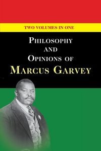 Produktbild: Philosophy and Opinions of Marcus Garvey [Volumes I & II in One Volume]